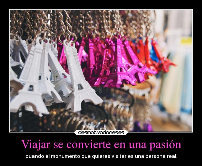 Viajar se convierte en una pasión -