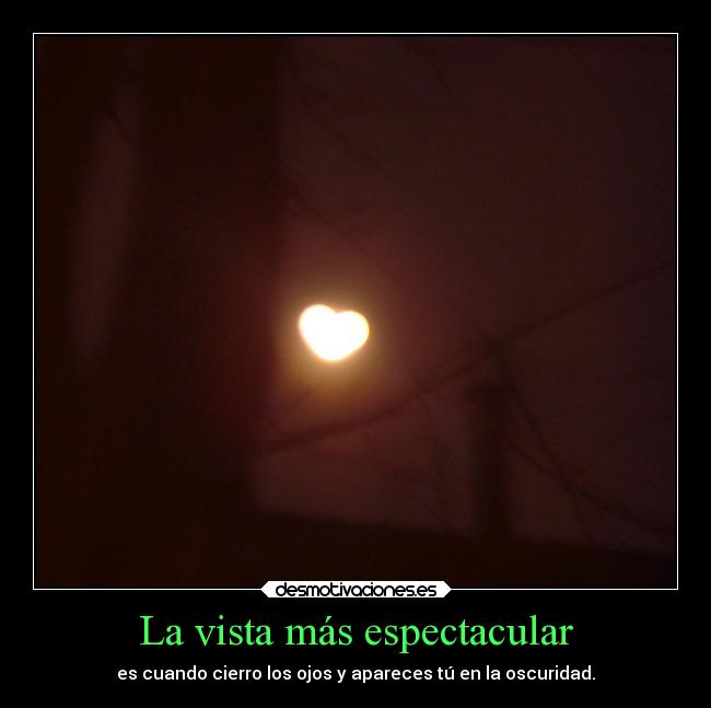 La vista más espectacular -