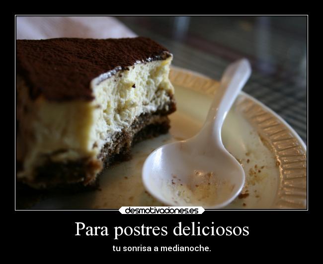 Para postres deliciosos -