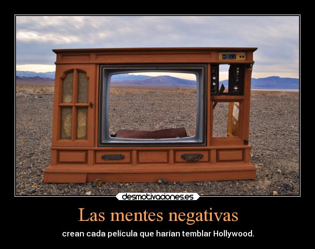 Las mentes negativas -