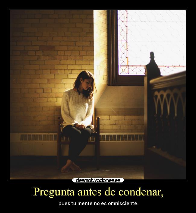Pregunta antes de condenar, - 