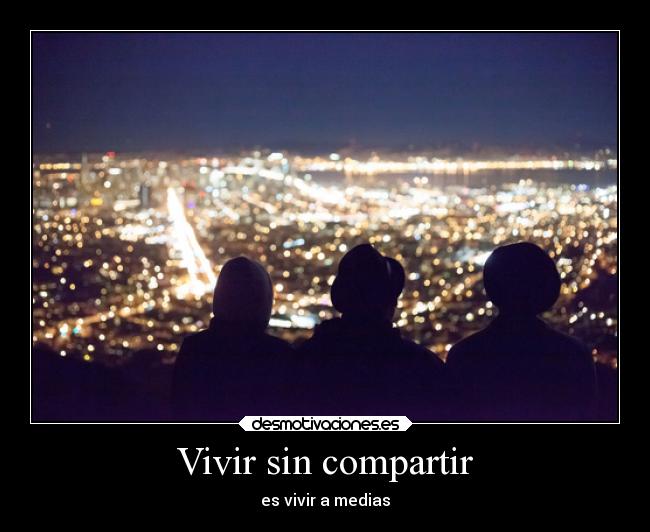 carteles amigos compartir desmotivaciones