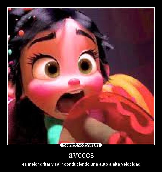 aveces - es mejor gritar y salir conduciendo una auto a alta velocidad
