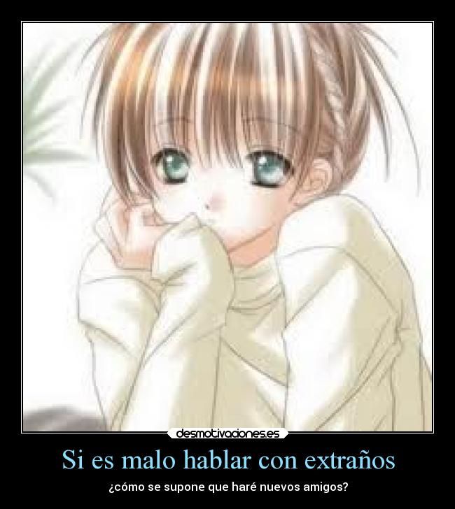 Si es malo hablar con extraños - 