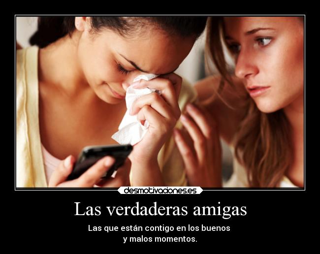 Las verdaderas amigas -