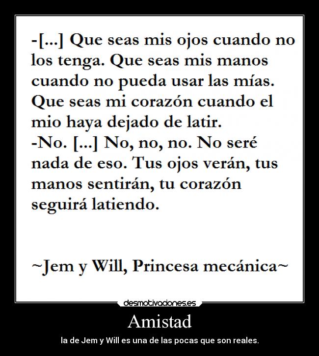 Amistad - la de Jem y Will es una de las pocas que son reales.
