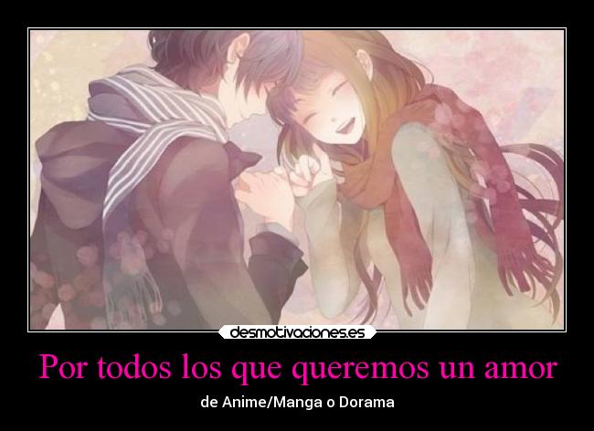 Por todos los que queremos un amor - 