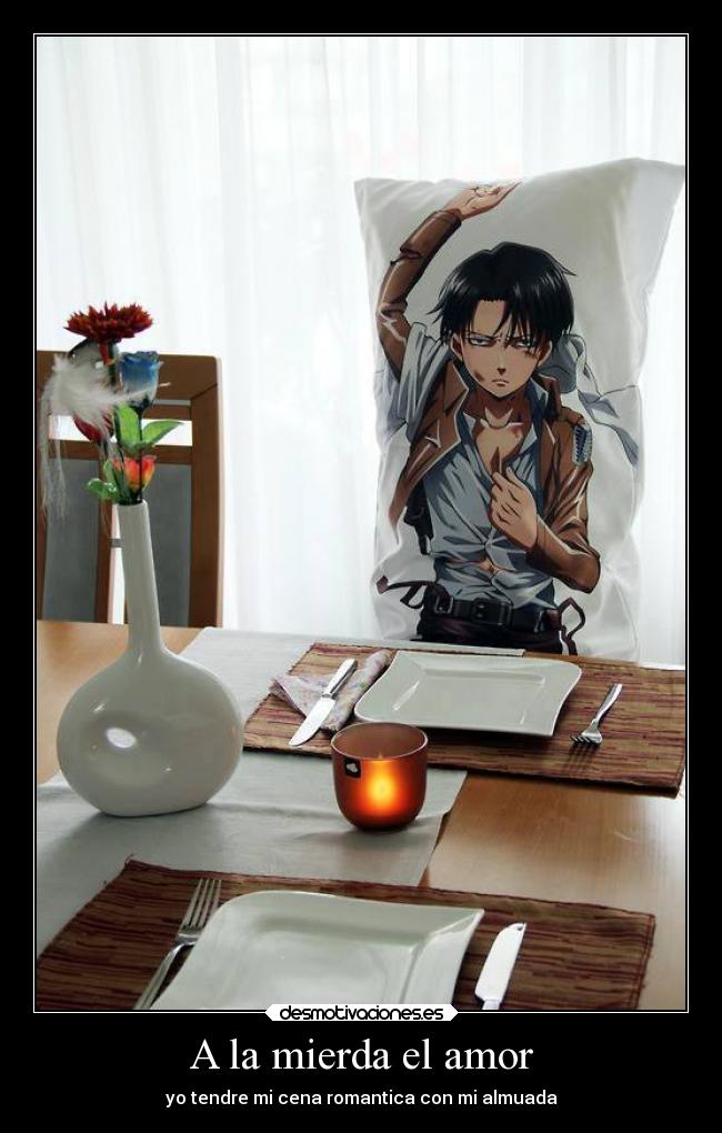 carteles amor anime levi almuada desmotivaciones