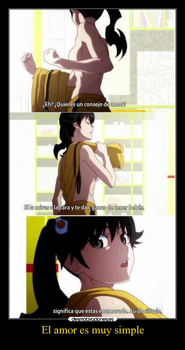 carteles amor amor anime monogatari karen bebes ella fue sabia desmotivaciones