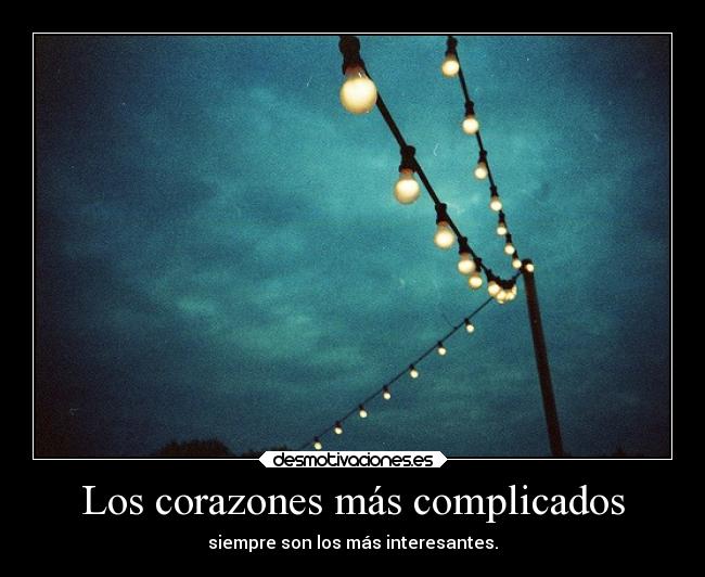 Los corazones más complicados - 
