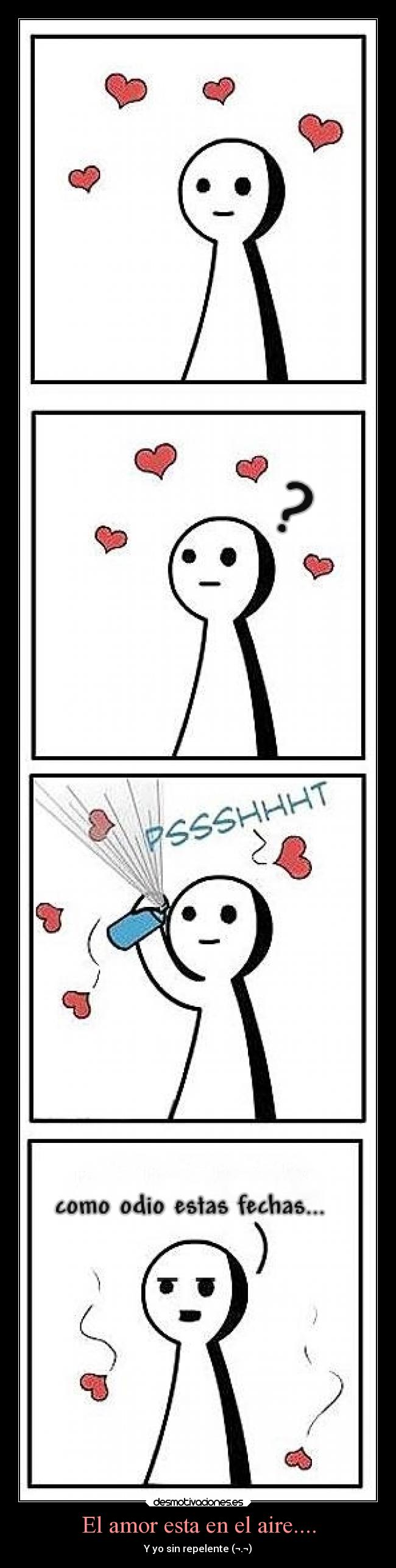 El amor esta en el aire.... - Y yo sin repelente (¬.¬)