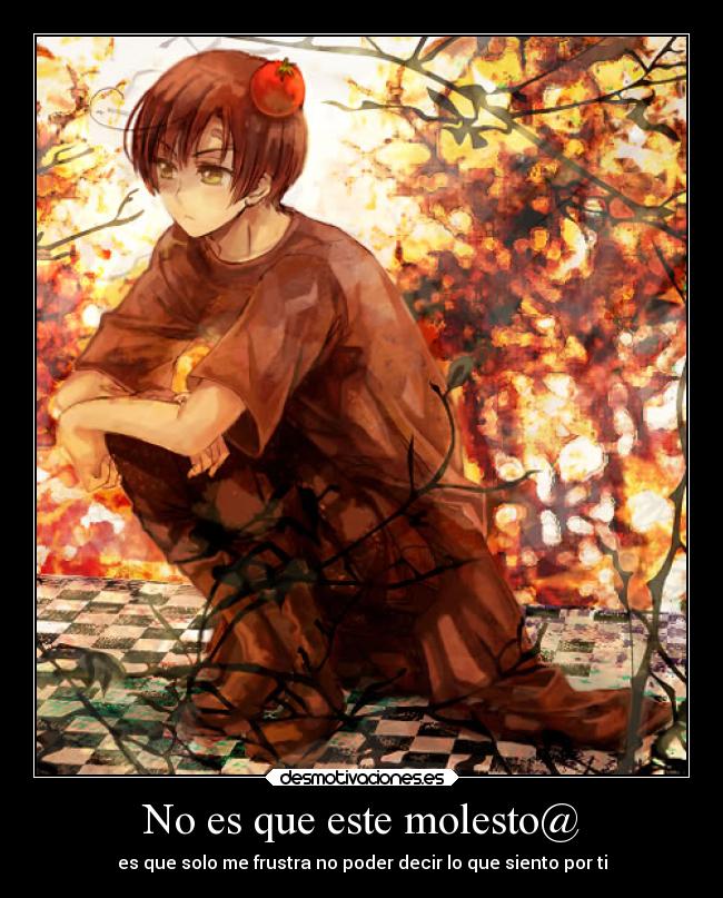 No es que este molesto@ -
