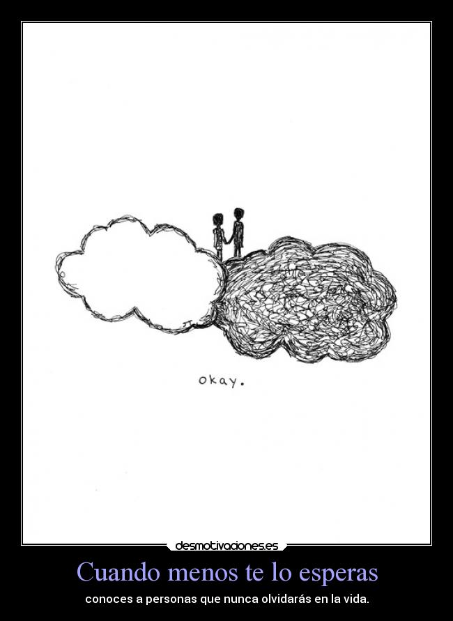 Cuando menos te lo esperas - 