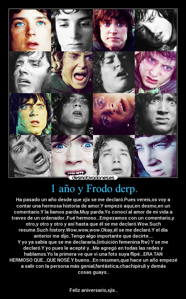 1 año y Frodo derp. - 