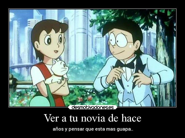 Ver a tu novia de hace - 