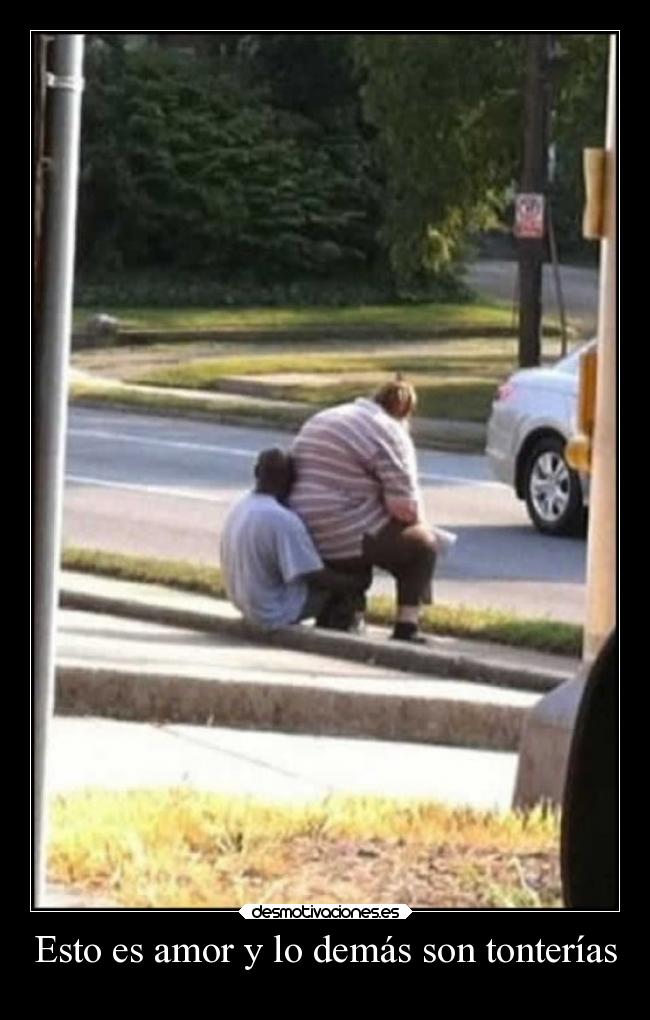 Esto es amor y lo demás son tonterías - 