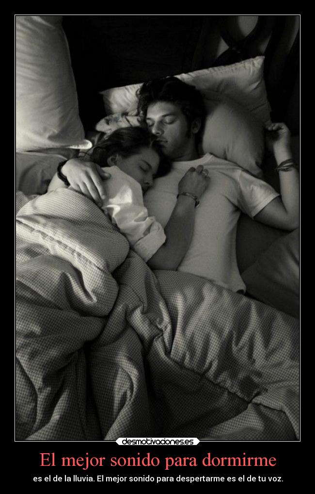 El mejor sonido para dormirme - 