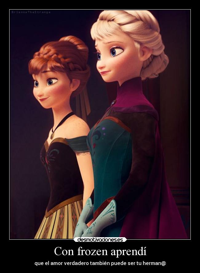 carteles amor frozenamorverdadero desmotivaciones