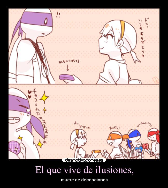 carteles amor ilusion tmnt tortugasninja donatello april desmotivaciones