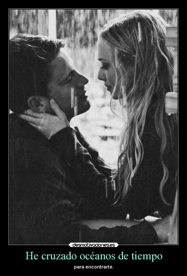 He cruzado océanos de tiempo -