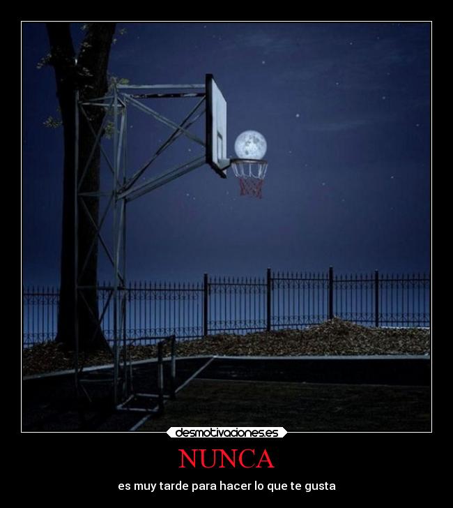 carteles amor jugar vejez tarde noche desmotivaciones