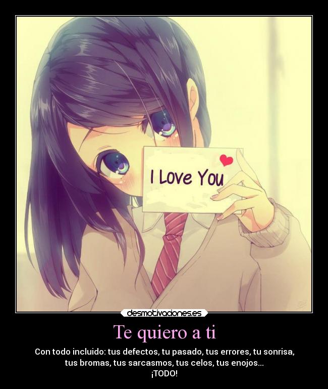 Te quiero a ti -