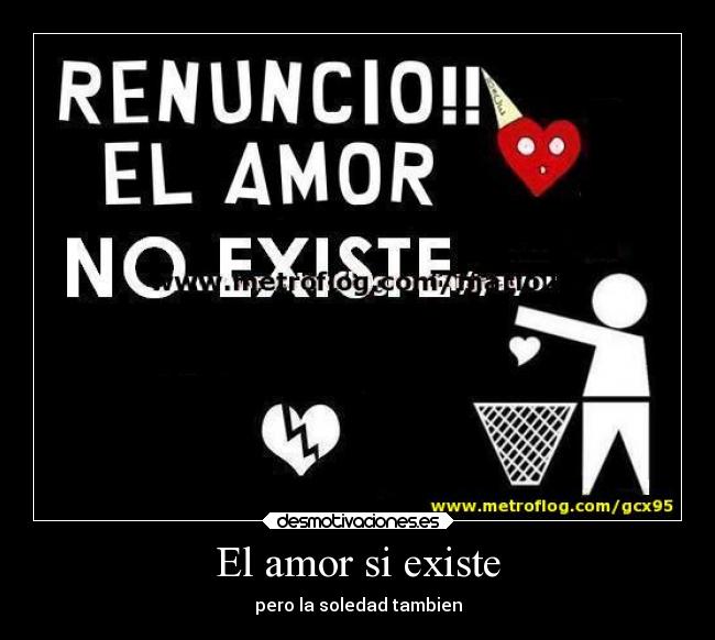 carteles amor soledad desmotivaciones