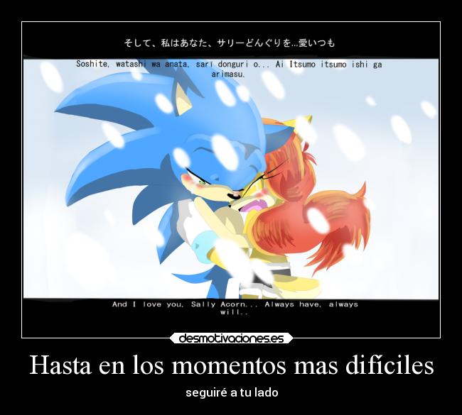 Hasta en los momentos mas difíciles - seguiré a tu lado