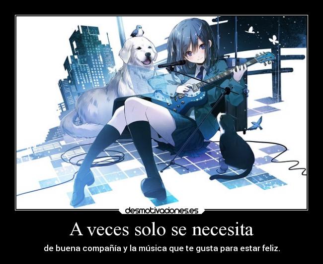 A veces solo se necesita -