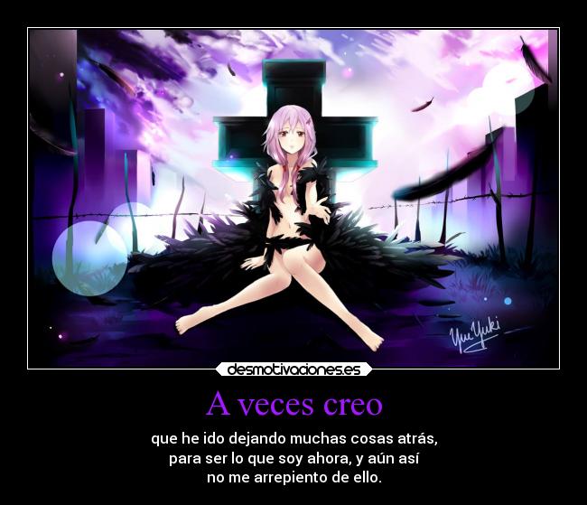 A veces creo -