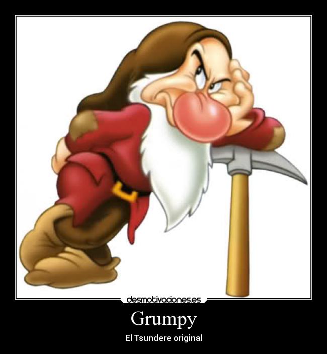 Grumpy - El Tsundere original