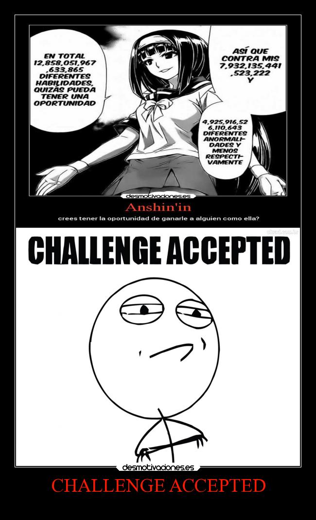 carteles anime challengeaccepted desmotivaciones
