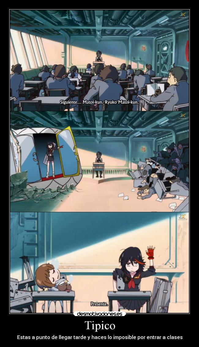 Tipico - Estas a punto de llegar tarde y haces lo imposible por entrar a clases