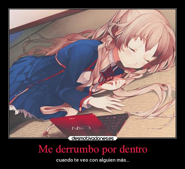 Me derrumbo por dentro -