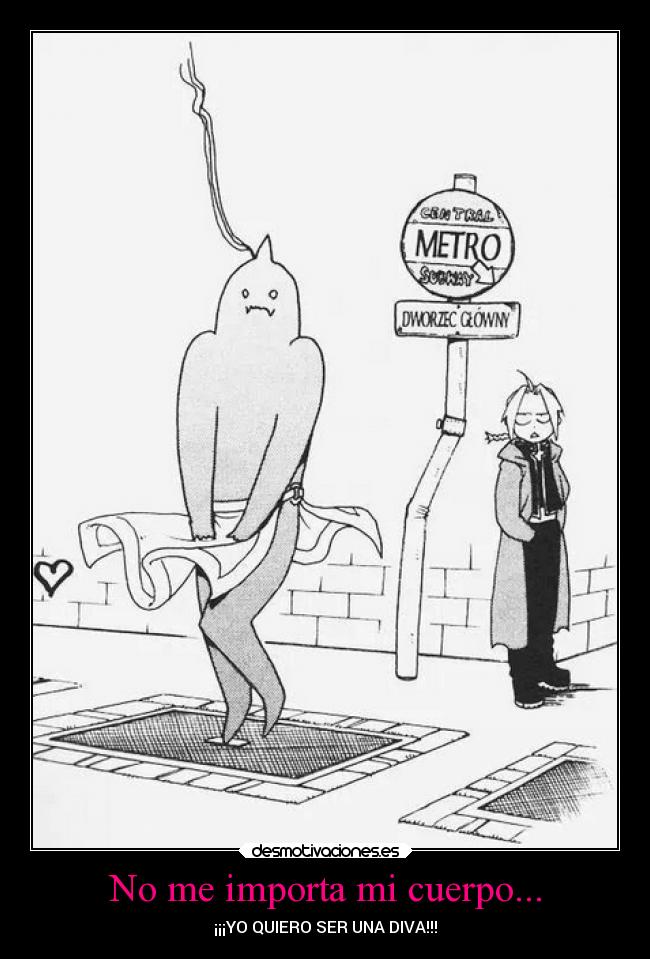 No me importa mi cuerpo... - 