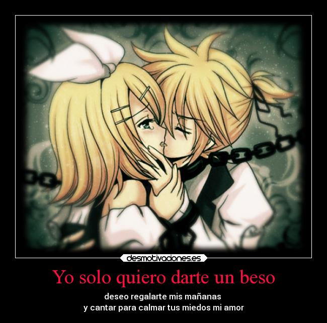 Yo solo quiero darte un beso -