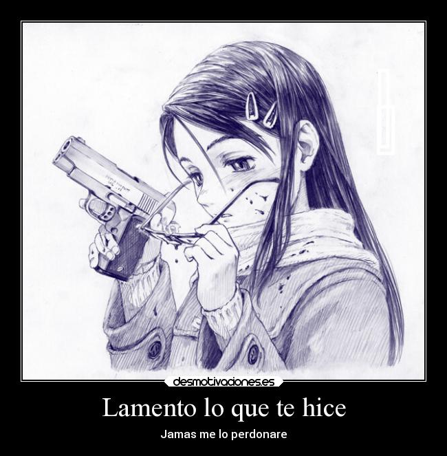 Lamento lo que te hice -