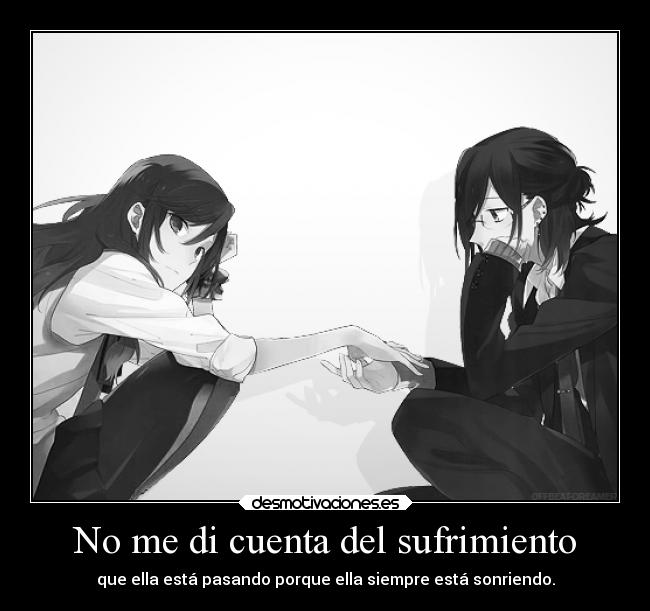 No me di cuenta del sufrimiento -