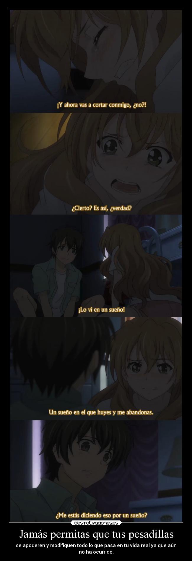 Jamás permitas que tus pesadillas - 