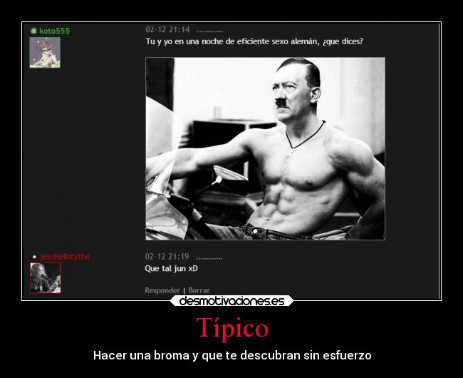 Típico - Hacer una broma y que te descubran sin esfuerzo