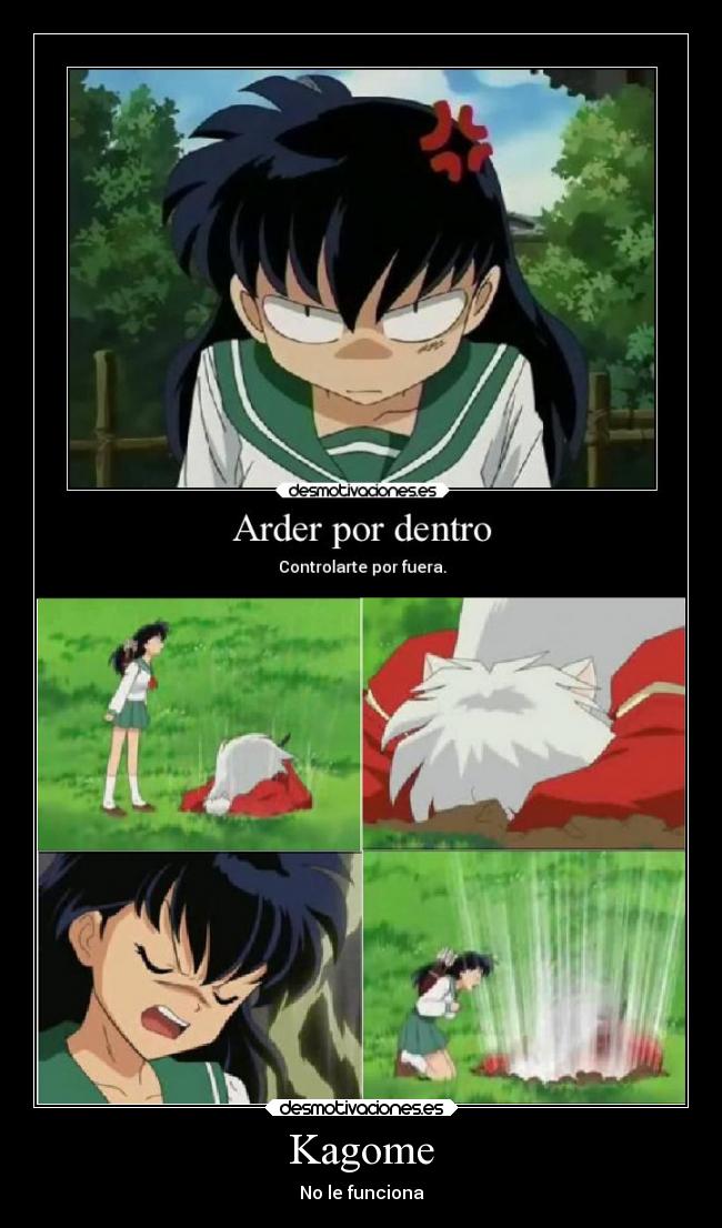 Kagome - No le funciona