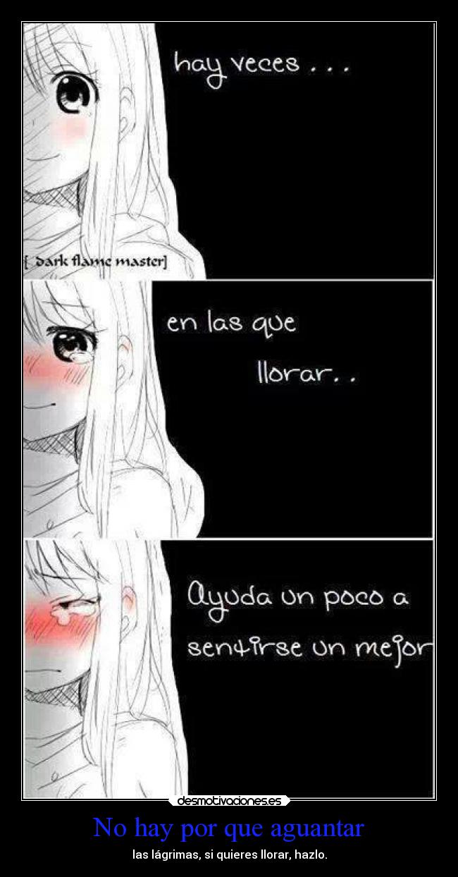 carteles anime llorar lagrimas hazlo shinigamixlll hadadelanoche desmotivaciones