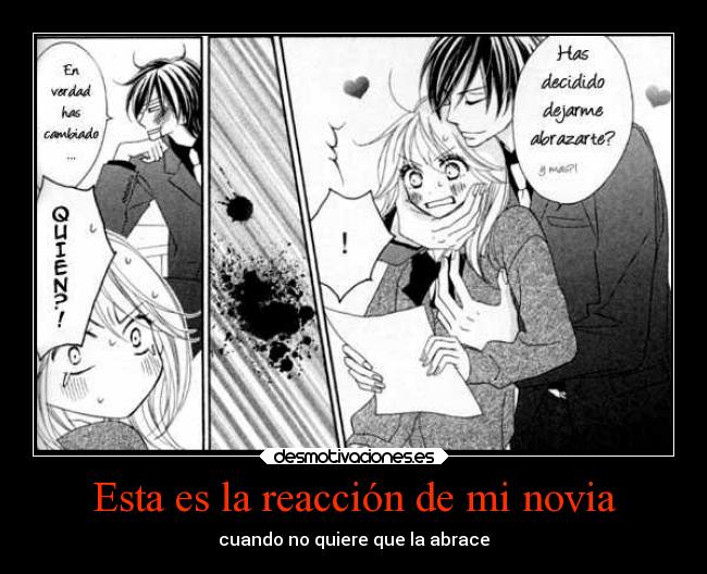 Esta es la reacción de mi novia - cuando no quiere que la abrace