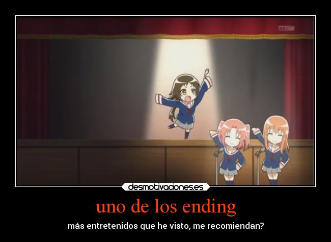 uno de los ending - más entretenidos que he visto, me recomiendan?