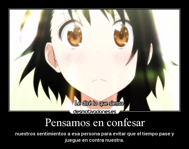 Pensamos en confesar -
