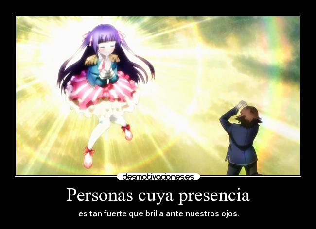 Personas cuya presencia -