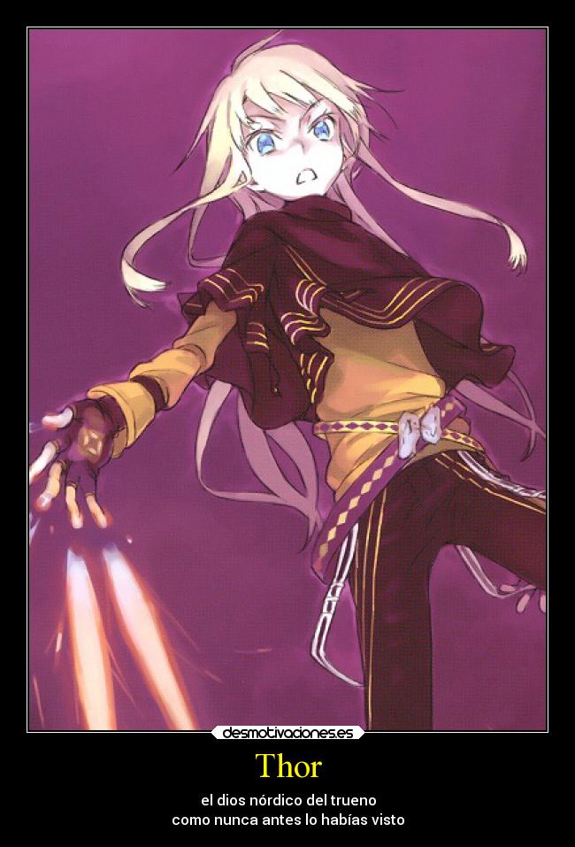Thor - el dios nórdico del trueno
como nunca antes lo habías visto