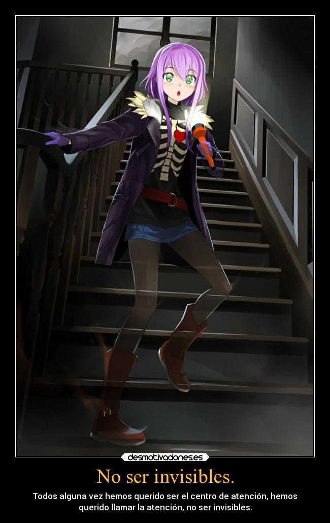 carteles anime nunca ser invisibles favim desmotivaciones