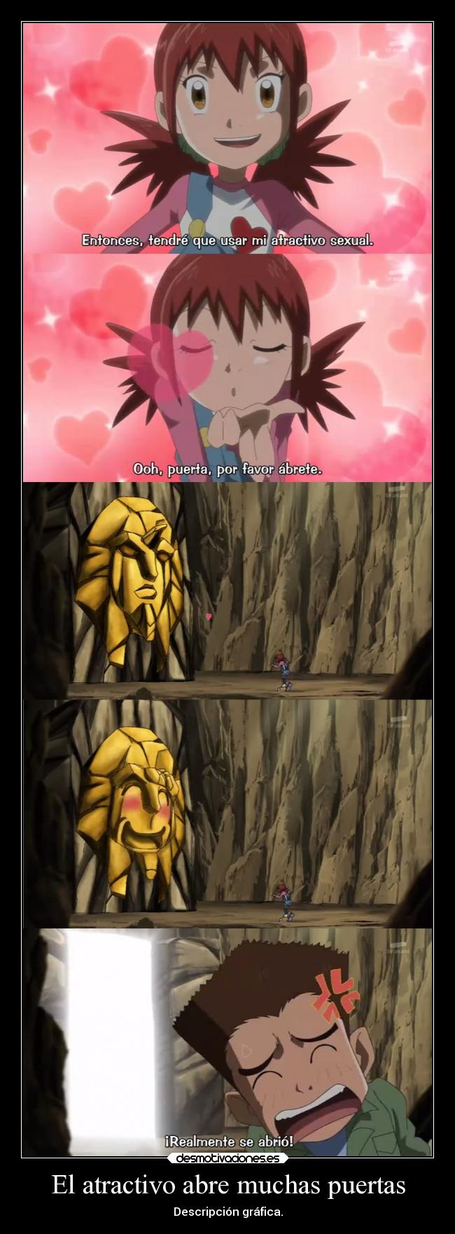 El atractivo abre muchas puertas -