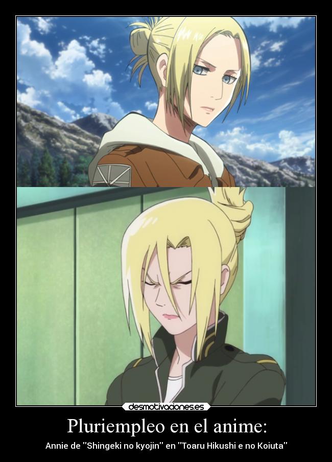 Pluriempleo en el anime: - Annie de Shingeki no kyojin en Toaru Hikushi e no Koiuta